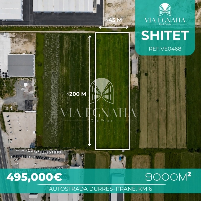 SHITET TRUALL 9,000 m² | AUTOSTRADA DURRËS–TIRANË, KM 6 – XHAFZOTAJ